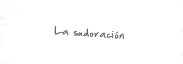 La sudoracin
