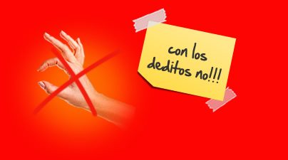 Con los deditos no